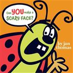 Can you make a scary face? 
